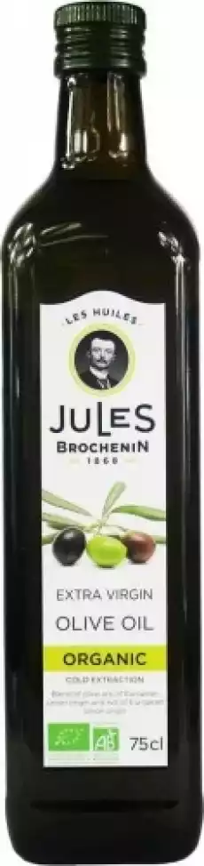 OLIWA Z OLIWEK EXTRA VIRGIN BIO 750 ml JULES BROCHENIN Artykuły Spożywcze Oleje i oliwy