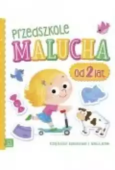 Przedszkole malucha od 2 lat Książki Dla dzieci