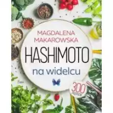 Hashimoto na widelcu Książki Poradniki