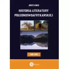 Historia literatury południowoafrykańskiej Książki Podręczniki i lektury