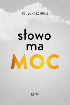 Słowo ma moc Książki Religia