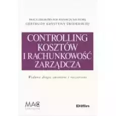 Controlling kosztów i rachunkowość zarządcza Książki Biznes i Ekonomia