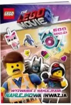 LEGO Movie 2 Wyzwania z naklejkami Naklejkowa inwazja Książki Dla dzieci