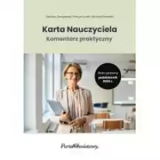 Karta Nauczyciela Komentarz praktyczny Książki Prawo akty prawne