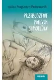 Przebudzenie małych Samuelów Książki Ebooki