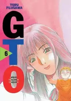 Manga GTO Nowa edycja Tom 6 Książki Komiksy