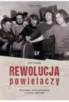 Rewolucja powielaczy Książki Ebooki