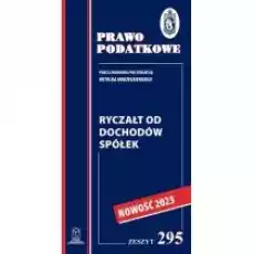 Ryczałt od dochodów spółek Książki Prawo akty prawne