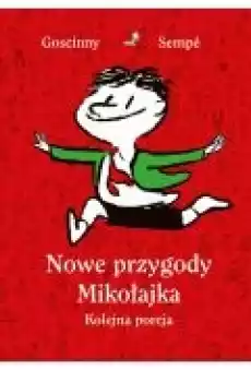 Nowe przygody Mikołajka Kolejna porcja Książki Ebooki