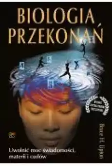 Biologia przekonań Książki Ebooki