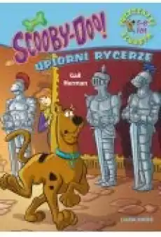 ScoobyDoo Upiorni rycerze Poczytaj ze Scoobym Książki Ebooki