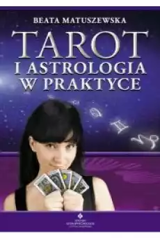 Tarot i astrologia w praktyce Gadżety Ezoteryka