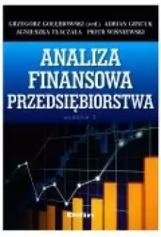 Analiza finansowa przedsiębiorstwa Książki Biznes i Ekonomia