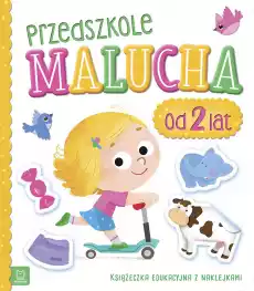 Przedszkole Malucha od 2 lat Książeczka edukacyjna z naklejkami Książki