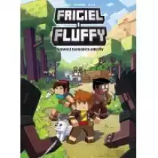 Tajemnica zaginionych arbuzów Frigiel i Fluffy Tom 1 Książki Komiksy