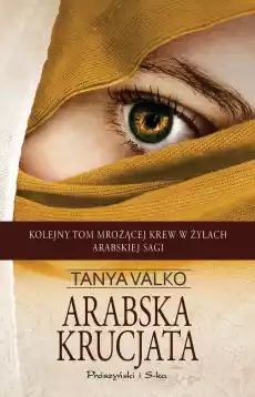 Arabska krucjata wyd 2023 Książki Literatura obyczajowa