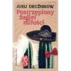 Postrzępiony żagiel miłości bez rabatu Książki Literatura obyczajowa