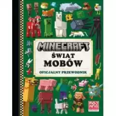 Minecraft Świat mobów Oficjalny przewodnik Książki Dla dzieci