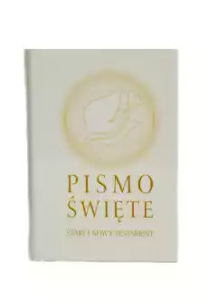 Pismo Święte Stary i Nowy Testament Duże Białe Dewocjonalia