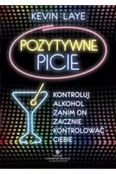 Pozytywne picie Książki Poradniki