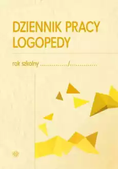 Dziennik pracy logopedy Książki Nauki humanistyczne