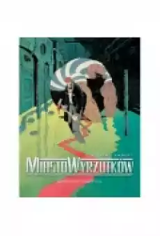 Grobowiec Olbrzyma Miasto Wyrzutków Tom 3 Książki Komiksy