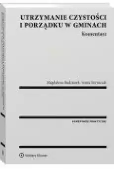 Utrzymanie czystości i porządku w gminach Komentarz Książki Ebooki