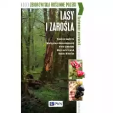 Zbiorowiska roślinne Polski Lasy i zarośla Książki Podręczniki i lektury