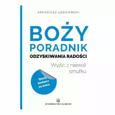 Książka Boży Poradnik Odzyskiwania Radości Arkadiusz Łodziewski Artykuły Spożywcze