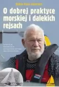 O dobrej praktyce morskiej i dalekich rejsach Książki Sport Sportowcy