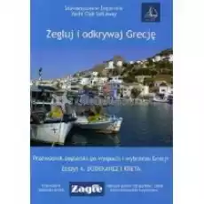 Żegluj i odkrywaj Grecję Zeszyt 4 Dodekanez i Kreta Książki Literatura podróżnicza