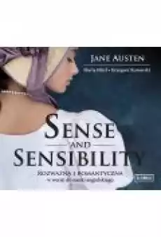 Sense and Sensibility Rozważna i romantyczna w wersji do nauki angielskiego Książki Ebooki