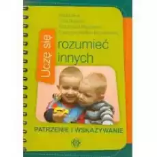 Uczę się rozumieć innych Patrzenie i wskazywanie Książki Nauki humanistyczne