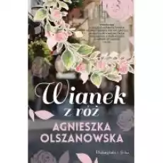 Wianek z róż Gradów Tom 3 Książki Literatura obyczajowa