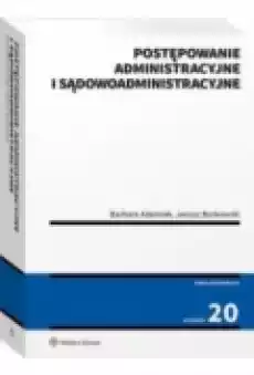 Postępowanie administracyjne i sądowoadministracyjne Książki Prawo akty prawne