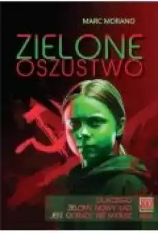 Zielone oszustwo Książki Nauki humanistyczne