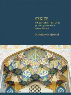 Szkice o geometrii i sztuce gereh geometria Książki Sztuka