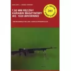 TBiU 203 792 mm ręczny karabin maszynowy wz 1928 Browning Książki Historia