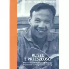 Klisze z przeszłości Książki Biograficzne