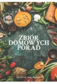 Zbiór domowych porad Książki Poradniki