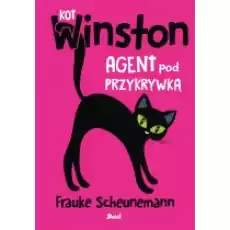 Kot Winston Agent pod przykrywką Książki Dla dzieci