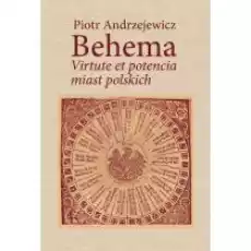 Bohema Virtute et potencia miast polskich Książki Historia