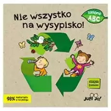 Nie wszystko na wysypisko Książki Dla dzieci