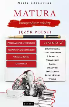 Matura kompendium wiedzy Język polski Książki Podręczniki i lektury