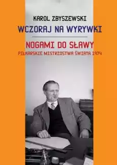 Wczoraj na wyrywki Książki