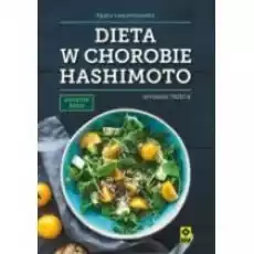 Dieta w chorobie Hashimoto Książki Kulinaria przepisy kulinarne