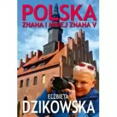 Polska znana i mniej znana Tom 5 Książki Literatura podróżnicza