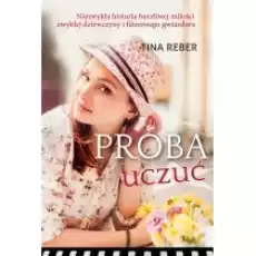 Próba uczuć Książki Literatura obyczajowa