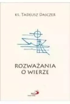 Rozważania o wierze Książki Religia