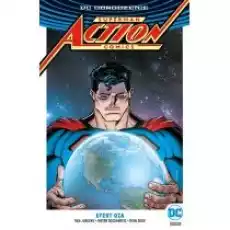 DC Odrodzenie Efekt Oza Odrodzenie Superman Action Comics Książki Komiksy